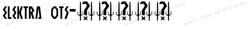 elektra otf字体转换